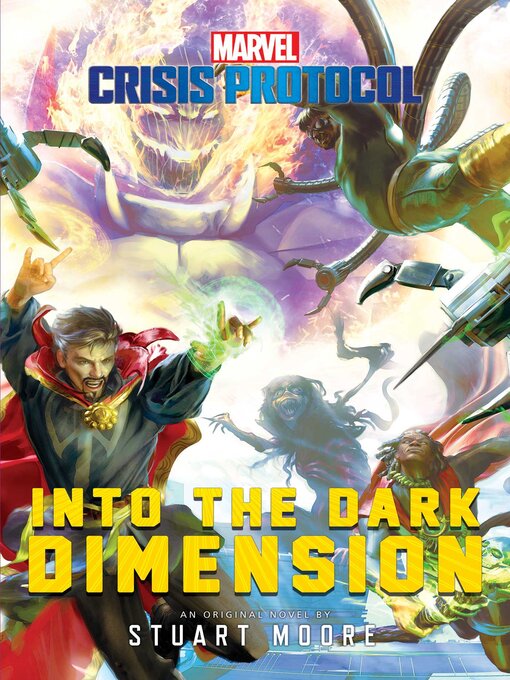 Title details for Into the Dark Dimension by Stuart Moore - Wait list